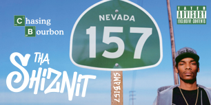 Smoke Wagon Barrel #157 "Tha Shiznit" Tater Sticker
